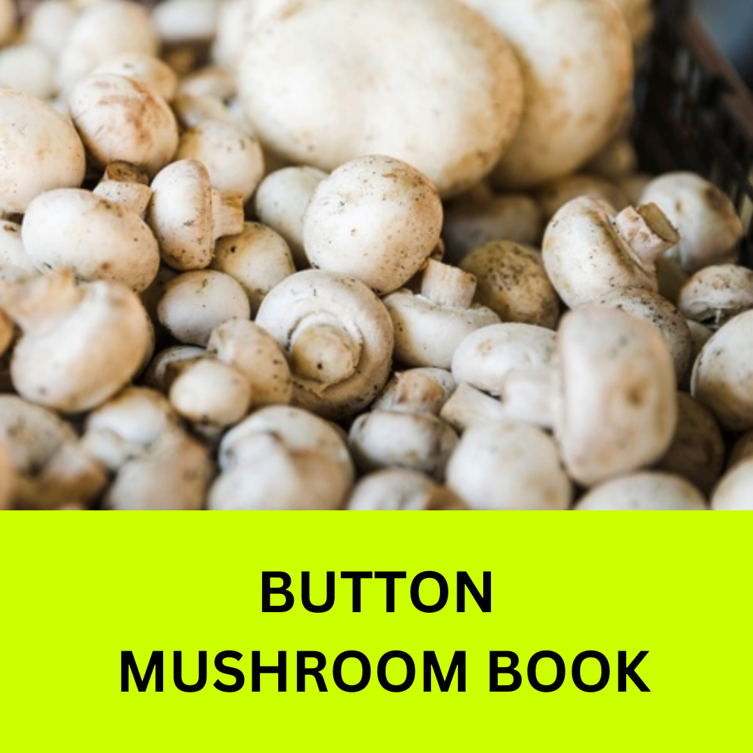 Button Mushroom Cultivation Book